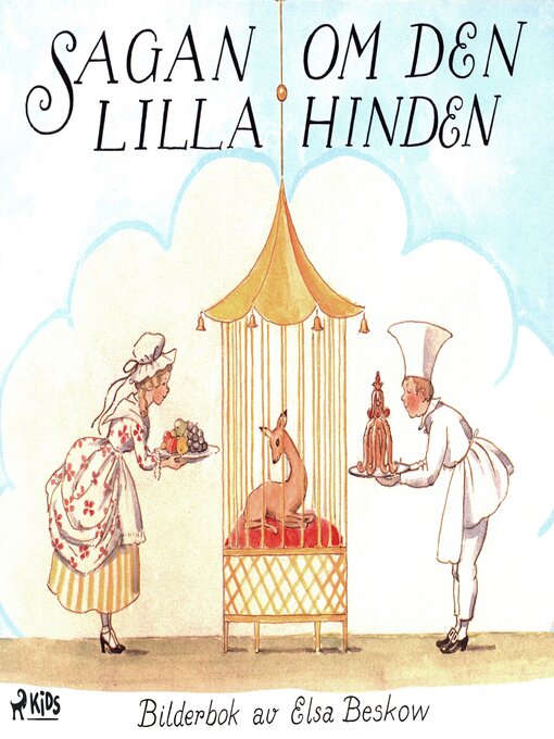 Titeldetaljer för Sagan om den lilla hinden av Elsa Beskow - Tillgänglig